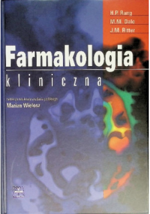 Farmakologia kliniczna - H. P. Rang, M. M. Dale - książka  wyd. 2001