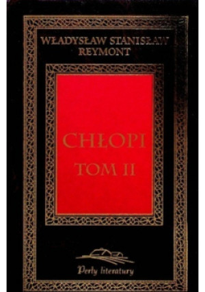 Chłopi Tom I - Władysław Reymont - książka  wyd. 2000