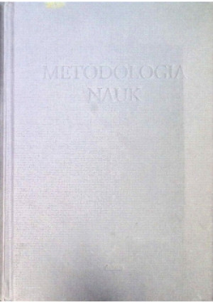 Metodologia nauk - książka  wyd. 2008