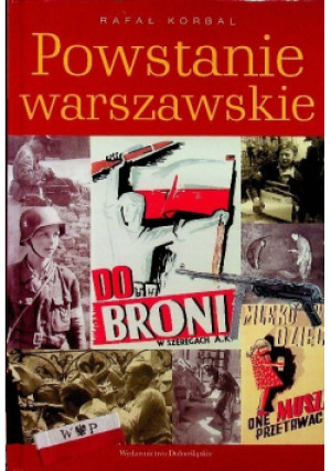 Powstanie warszawskie - Rafał Korbal - książka historyczna wyd. 2006