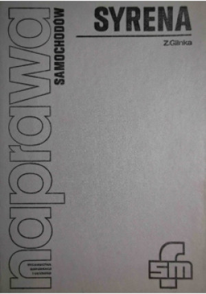 Naprawa samochodów Syrena - Z. Glinka - książka  wyd. 1978