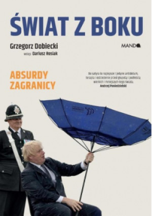 Świat z boku - Grzegorz Dobiecki - książka reportaż wyd. 2022