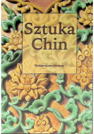 Sztuka Chin - książka reportaż wyd. 2009