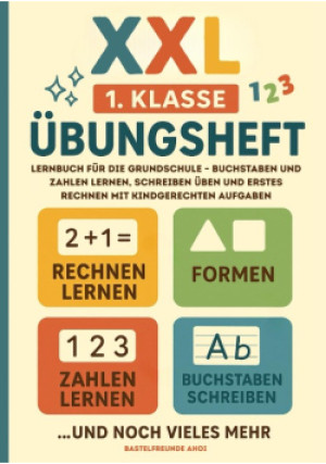 XXL 1. Klasse Ubungsheft - BastelFreunde Ahoi - książka  wyd. 2025