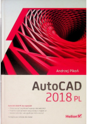 AutoCAD 2018 PL - Andrzej Pikoń - książka  wyd. 2017