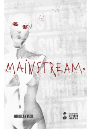Mainstream - Miroslav Pech - książka  wyd. 2018
