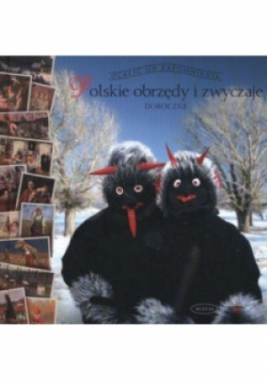 Polskie obrzędy i zwyczaje doroczne - Barbara Ogrodowska - książka  wyd. 2009