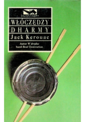 Włóczędzy Dharmy - Jack Kerouac - książka  wyd. 1994