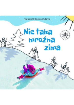 Nie taka mroźna zima - Margarett Borroughdame - książka  wyd. 2016