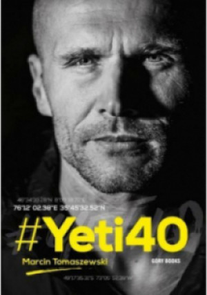 Yeti 40 - Marcin Tomaszewski - książka  wyd. 2014
