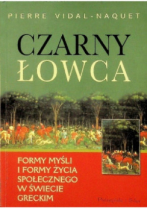 Czarny łowca - Pierre Vidal - Naquet - książka reportaż wyd. 2003