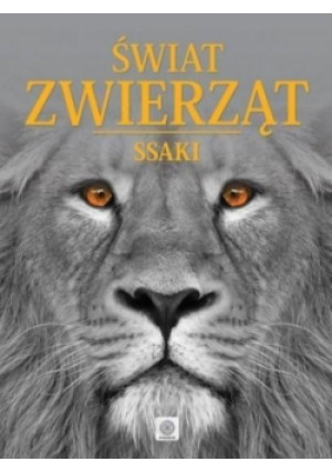 Ssaki świat zwierząt - książka  wyd. 2016