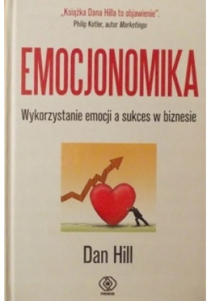 Emocjonomika - Dan Hill - książka  wyd. 2010