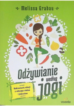 Odżywianie według jogi - Melissa Grabau - książka  wyd. 2017