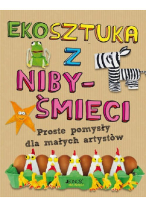 Ekosztuka z niby-śmieci - Emily Kington - książka  wyd. 2024