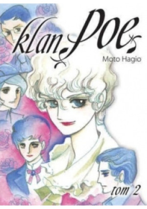 Klan Poe Tom 2 - Moto Hagio - książka  wyd. 2007