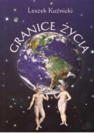 Granice Życia - Leszek Kuźnicki - książka  wyd. 2006