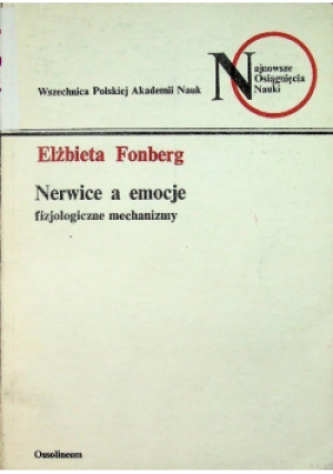 Nerwice a emocje - Elżbieta Fonberg - książka  wyd. 1979