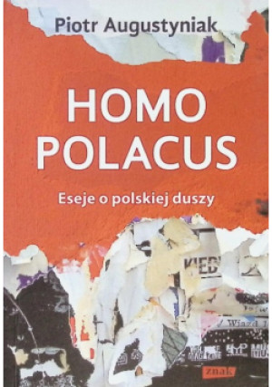 Homo polacus - Piotr Augustyniak - książka  wyd. 2015
