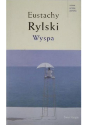 Wyspa - Eustachy Rylski - książka  wyd. 2007