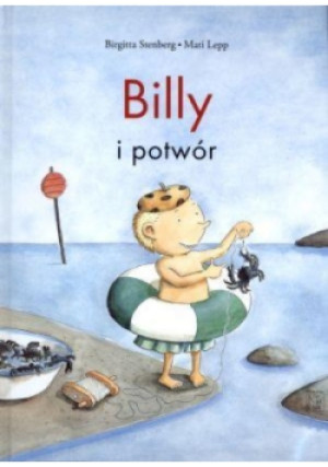 Billy i potwór - Mati Lepp, Birgitta Stenberg - książka  wyd. 2012