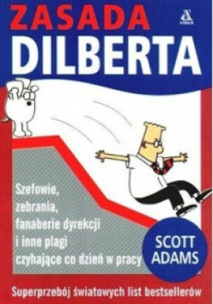 Zasada Dilberta - Scott - książka  wyd. 2000