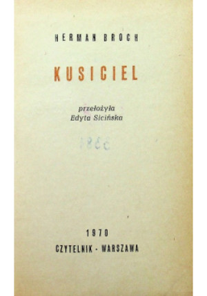 Kusiciel - Herman Broch - książka  wyd. 1970