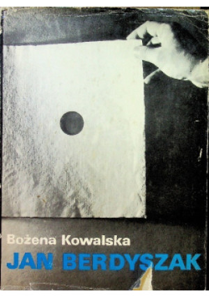 Jan Berdyszak - Bożena Kowalska - książka  wyd. 1979