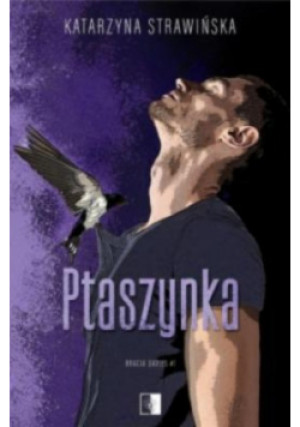 Ptaszynka - Katarzyna Strawińska - książka  wyd. 2023