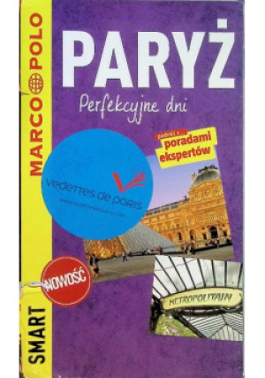 Paryż Perfekcyjne dni - książka  wyd. 2015