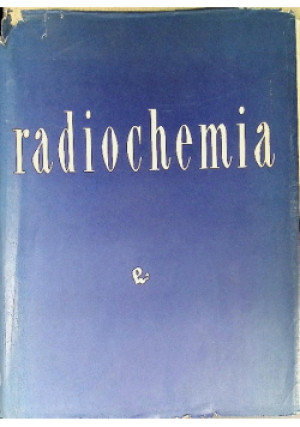 Radiochemia - A. N. Murina - książka  wyd. 1964