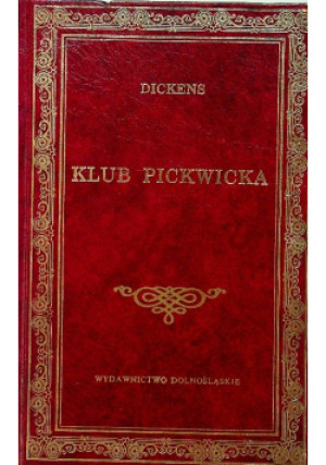Klub Pickwicka Część I - Charles Dickens - książka  wyd. 1997