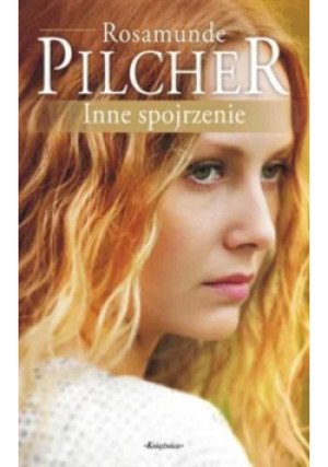 Inne spojrzenie - Rosamunde Plicher - książka  wyd. 2011