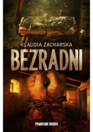 Bezradni - Klaudia Zacharska - książka  wyd. 2024