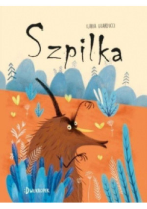 Szpilka - Ilaria Guarducci - książka  wyd. 2021