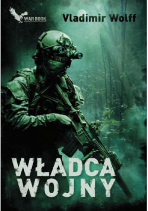 Władca wojny - Vladimir Wolff - książka historyczna wyd. 2022