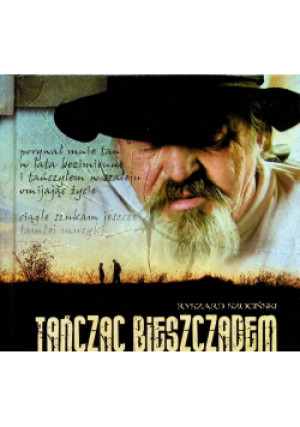 Tańcząc Bieszczadem - Ryszard Szociński - książka  wyd. 2006