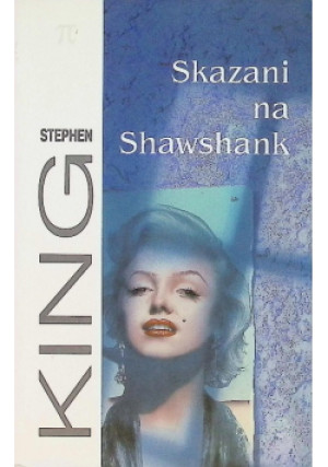 Skazani na Shawshank - Stephen King - książka fantasy wyd. 2001