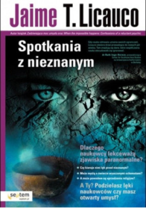 Spotkania z nieznanym - Jaime T. Licauco - książka fantasy wyd. 2009