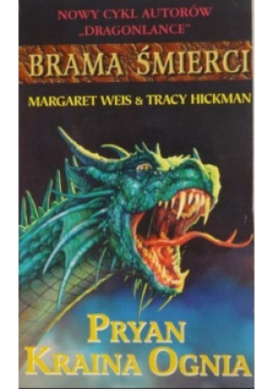 Pryan kraina ognia - Tracy Hickman, Margaret Weis - książka fantasy wyd. 1996