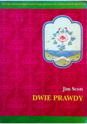 Dwie prawdy - Jim Scott - książka  wyd. 1999