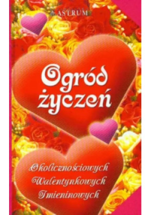 Ogród życzeń - Barbara i Adam Podgórscy - książka  wyd. 2008