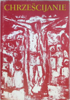Chrześcijanie Tom 20 - Bohdan Bejze - książka  wyd. 1993