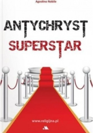 Antychryst superstar - Agostino Nobile - książka reportaż wyd. 2016