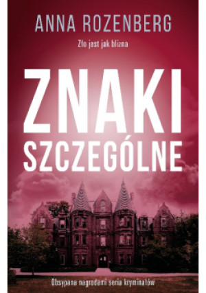 Znaki szczególne - Anna Rozenberg - książka  wyd. 2023