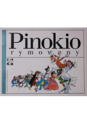 Pinokio rymowany - Gianni Rodari - książka  wyd. 2002