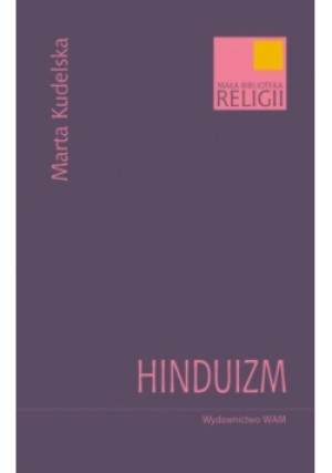 Hinduizm - Marta Kundelska - książka  wyd. 2006