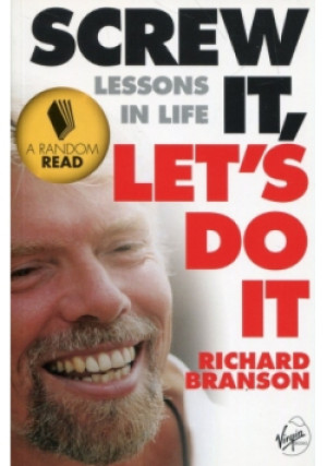 Screw It Let's Do It Lessons In Life - Richard Branson - książka  wyd. 2019