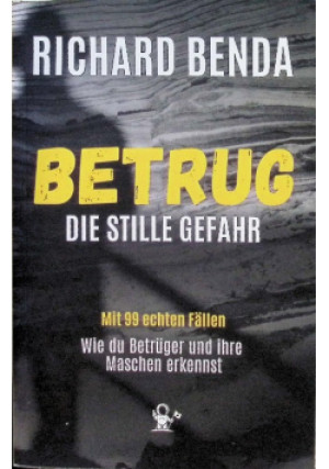 Betrug Die stille Gefahr - Richard Benda - książka  wyd. 2025