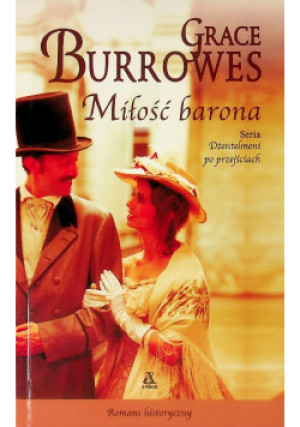 Miłość barona - Grace Burrowes - książka  wyd. 2016
